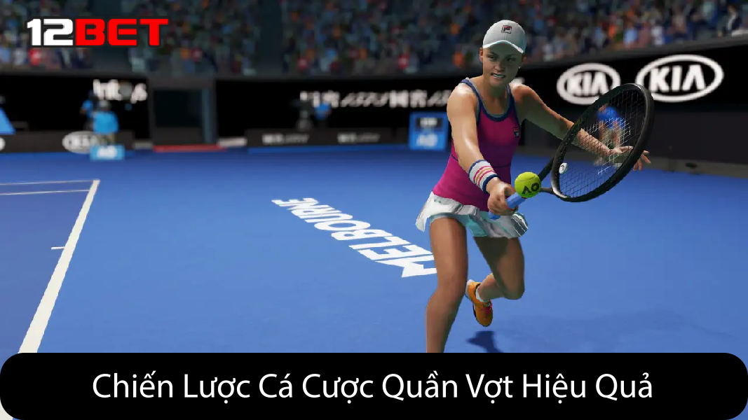 Chiến Lược Cá Cược Quần Vợt Hiệu Quả